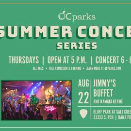 OC Parks Summer Concert Series Jimmy's Buffet on August 22
