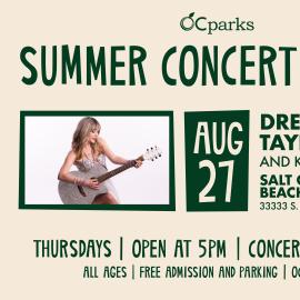 2026 Summer Concert Series Dream Like Taylor event on August 27 at Bluff Park at Salt Creek Beach.
