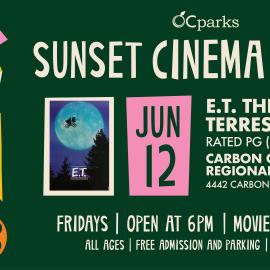 2026 Sunset Cinema Series E.T. the Extra-Terrestrial event on June 12 at Carbon Canyon Regional Park